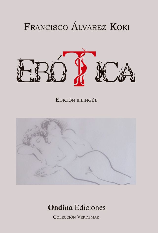 Presentación del poemario ‘Erótica’ de Francisco Álvarez Koki, próximo 15 de marzo en la Biblioteca Eugenio Trías de Madrid