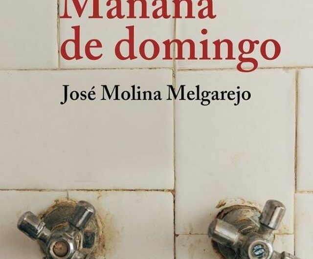 Presentación de la novela ‘Mañana de domingo’ de José Molina Melgarejo, 11 de mayo en la Biblioteca Francisco Umbral de Majadahonda (Madrid) 