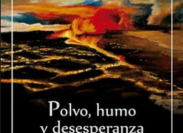 ‘Polvo, humo y desesperanza’ de Fernando Novalbos Sánchez