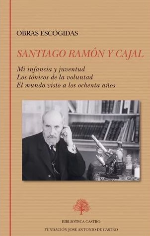 ‘Obras escogidas’ de Santiago Ramón y Cajal