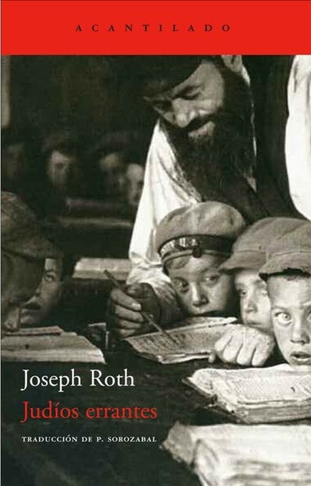 ‘Judíos errantes’ de Joseph Roth