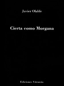 Presentación del libro ‘Cierta como Morgana’ de Javier Olalde, este viernes, 3 de junio, en el Centro Riojano de Madrid