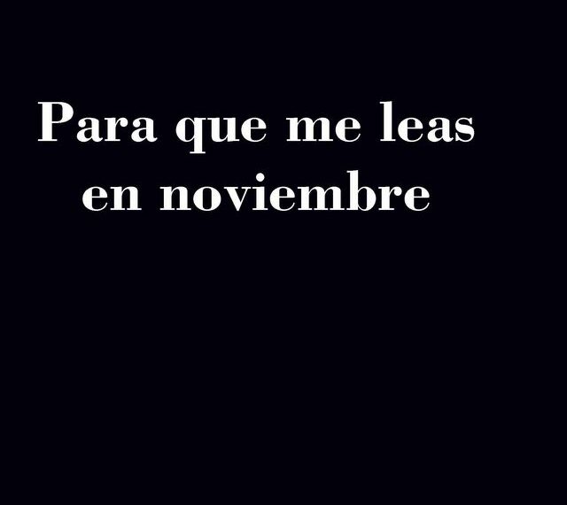 ‘Para que me leas en noviembre’ de Manuel Lacarta