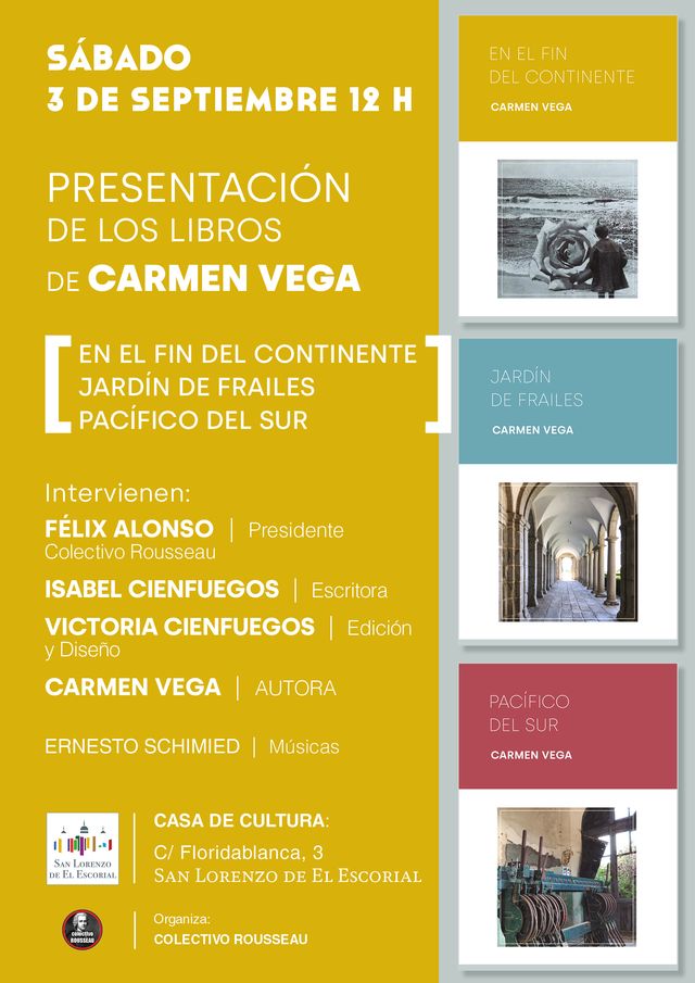 Presentación de los libros de Carmen Vega en San Lorenzo de El Escorial, sábado 3 de septiembre