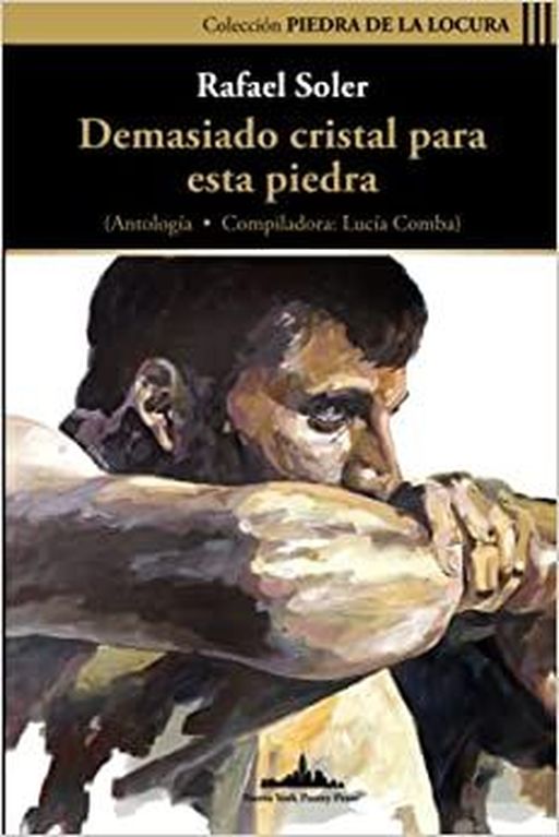 ‘Demasiado cristal para esta piedra’ de Rafael Soler