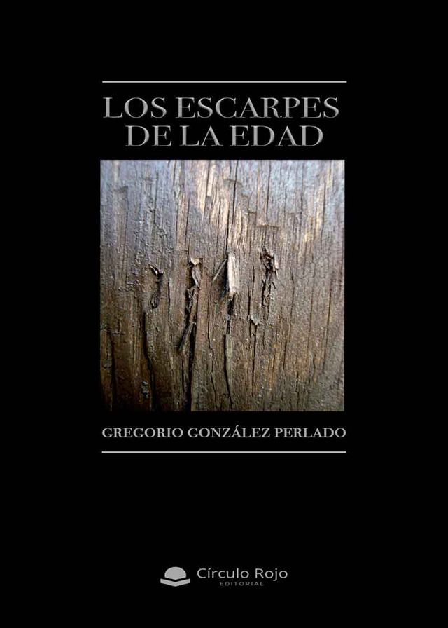 ‘Los escarpes de la edad’ de Gregorio González Perlado