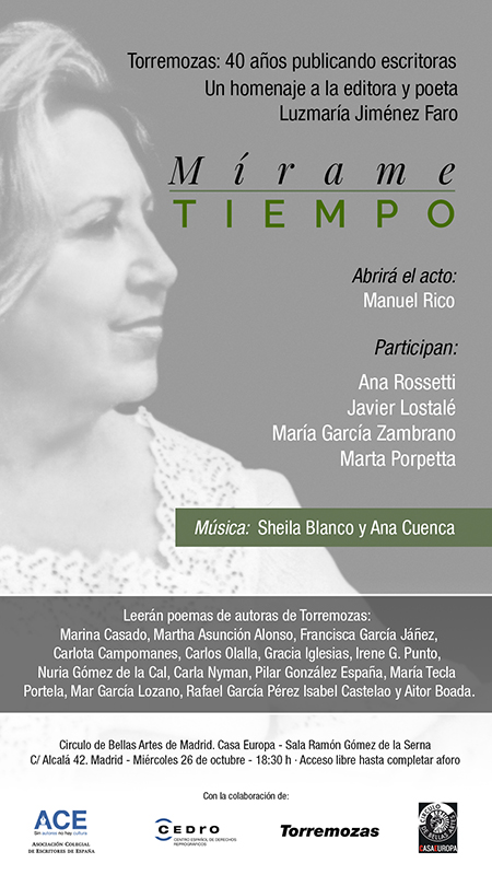 Homenaje a 40 años de Ediciones Torremozas y su fundadora, Luzmaría Jiménez Faro. Organizado por ACE. Próximo 26 de octubre