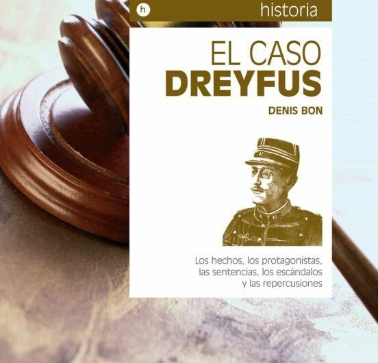 ‘El caso Dreyfus’ por Denis Bon