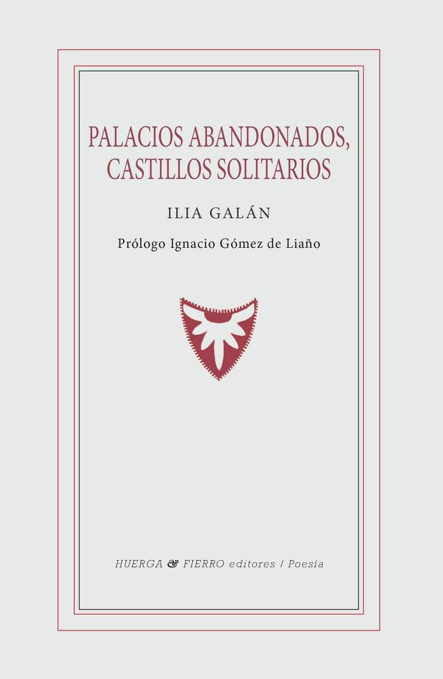 Presentación del poemario “Palacios abandonados, castillos solitarios”, de Ilia Galán. Ateneo de Madrid, 21 de noviembre