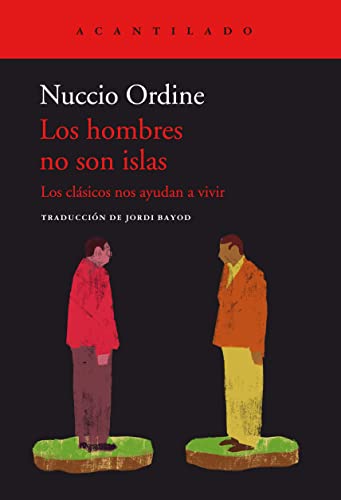 ‘Los hombres no son islas (Los clásicos nos ayudan a vivir)’ de Nuccio Ordine