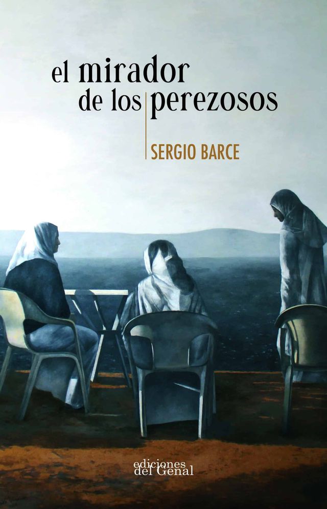 ‘El mirador de los perezosos’ de Sergio Barce