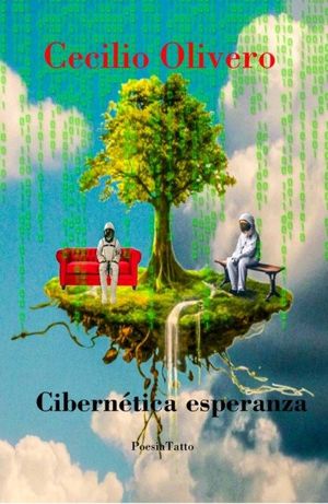 ‘Cibernética Esperanza’ de Cecilio Olivero Muñoz