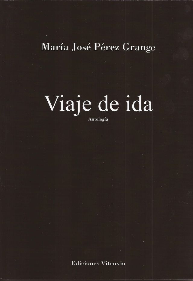 ‘Viaje de ida’ de María José Pérez Grange