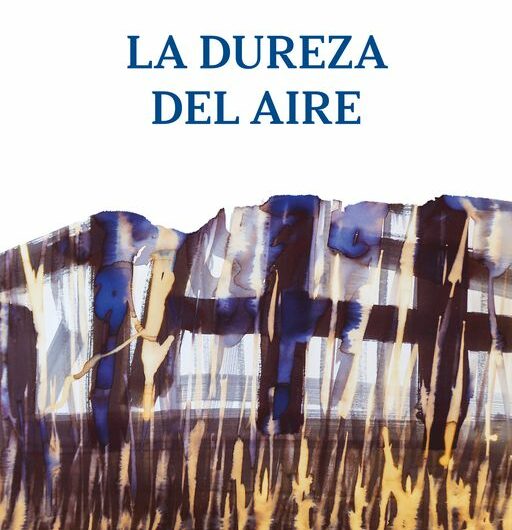 Presentación de ‘La dureza del aire’ de José Luis Fernández Hernán. 2 de febrero en la Biblioteca Eugenio Trías