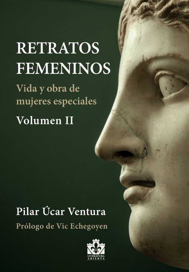Se publica ‘Retratos femeninos. Vida y obra de mujeres especiales. Volumen II’ de Pilar Úcar