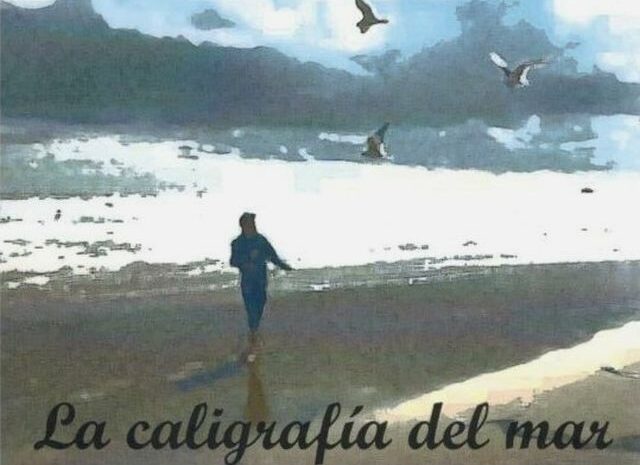 ‘La caligrafía del mar’ de Pedro García Cueto