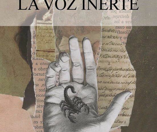 ‘La voz inerte’ de Alberto Ávila Morales