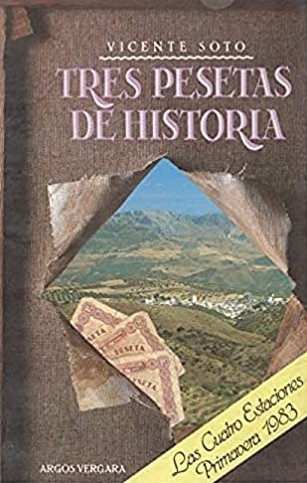 ‘Tres pesetas de Historia’ de Vicente Soto