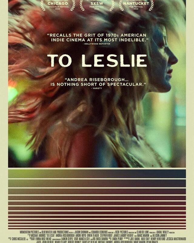 ‘To Leslie’, el sorprendente debut en el cine de Michael Morris, llega a nuestras pantallas