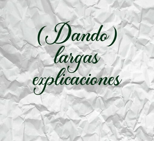Presentación de ‘(Dando) largas explicaciones’ de José Joaquín Bermúdez Olivares. 15 de abril
