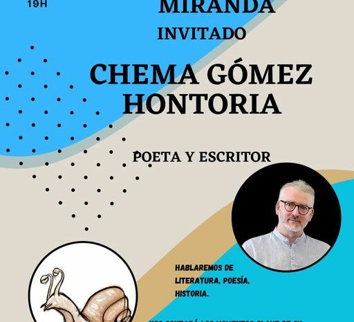 Chema Gómez Hontoria, escritor invitado en ‘Las tertulias del Miranda’. 15 de abril en San Lorenzo del Escorial