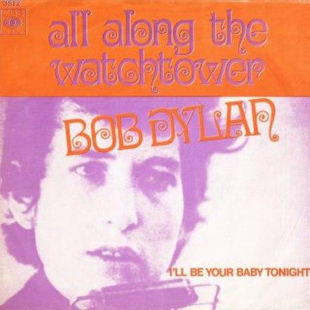 En torno a ‘All along the watchtower’ de Bob Dylan