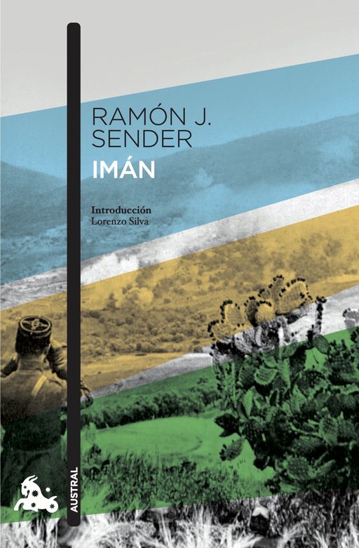 ‘Imán’, de Ramón J. Sender