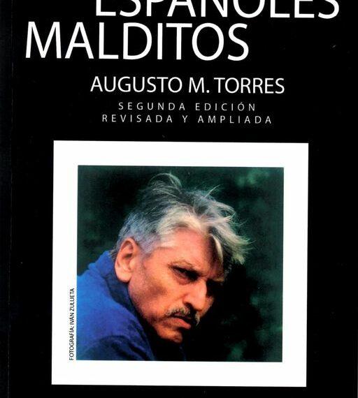 ‘Directores españoles malditos’ de Augusto M. Torres