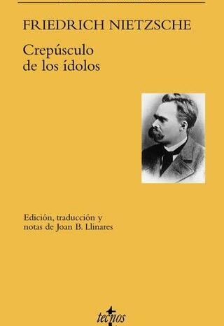 ‘Crepúsculo de los ídolos’ de Friedrich Nietzsche