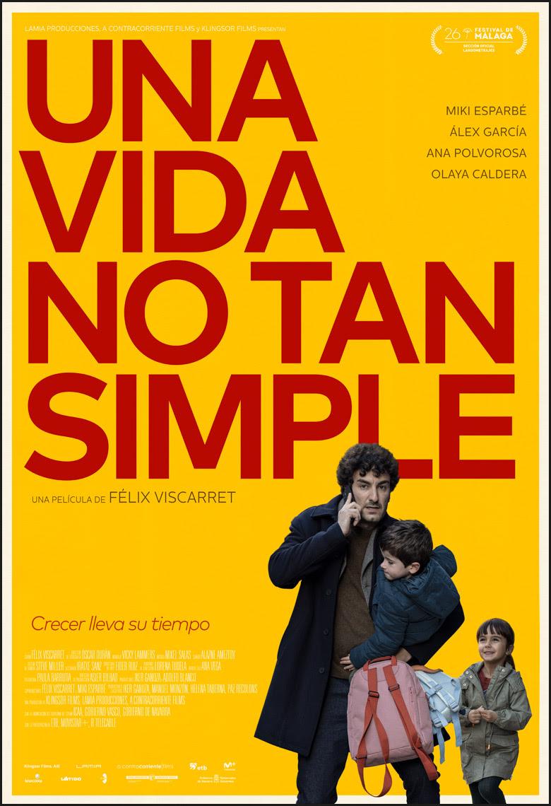 Llega a nuestros cines ‘Una vida no tan simple’