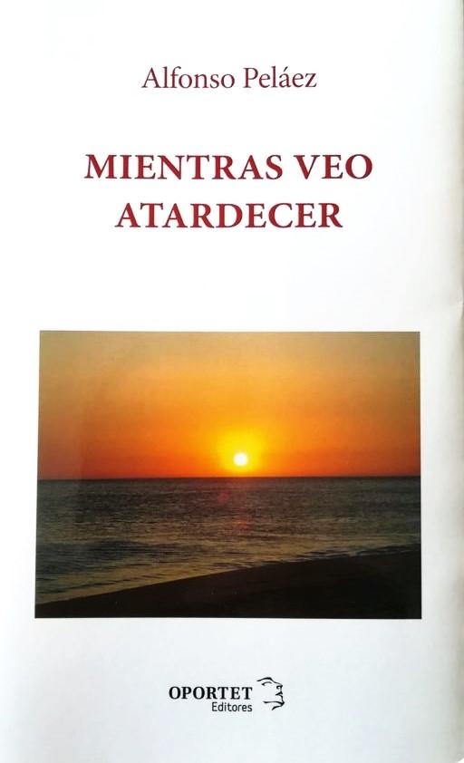 ‘Mientras veo atardecer’ de Alfonso Peláez