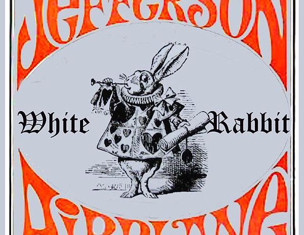 ‘White Rabbit’, la almohada surrealista de Grace Slick