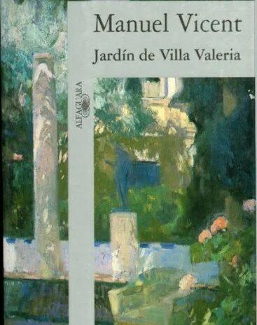 ‘El Jardín de Villa Valeria’ de Manuel Vicent