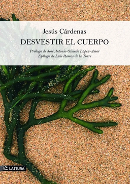 ‘Desvestir el cuerpo’, de Jesús Cárdenas