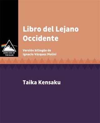 Presentación en Madrid del ‘Libro del Lejano Occidente’ de Taíka Kensaku, versión bilingüe de Ignacio Vázquez Moliní. 19 de enero