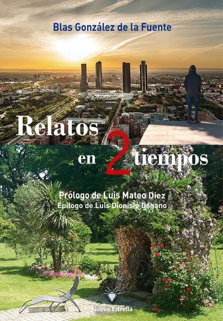 ‘Relatos en 2 tiempos’, de Blas González de la Fuente