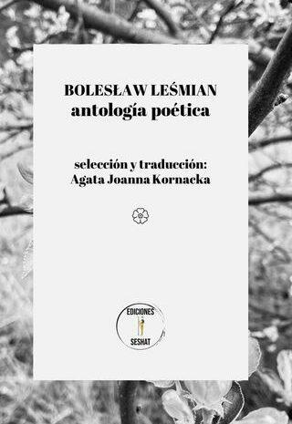 ‘Antología poética’, de Boleslaw Lesmian