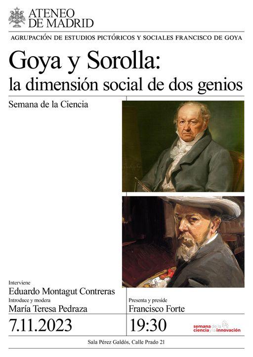 “Goya y Sorolla: la dimensión social de dos genios”, conferencia de Eduardo Montagut. Mañana, 7 de noviembre, a las 19:30 horas en el Ateneo de Madrid
