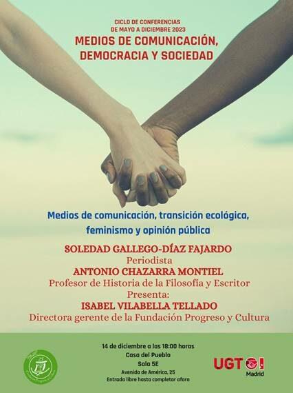 Conferencia sobre ‘Medios de comunicación, transición ecológica, feminismo y opinión pública’, impartida por Antonio Chazarra y Soledad Gallego en Progreso y Cultura.
