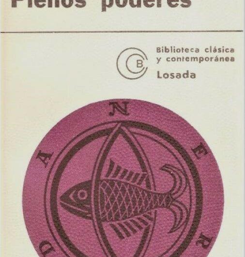 ‘Plenos poderes de Neruda’: ¿Un epílogo del ciclo de las Odas?