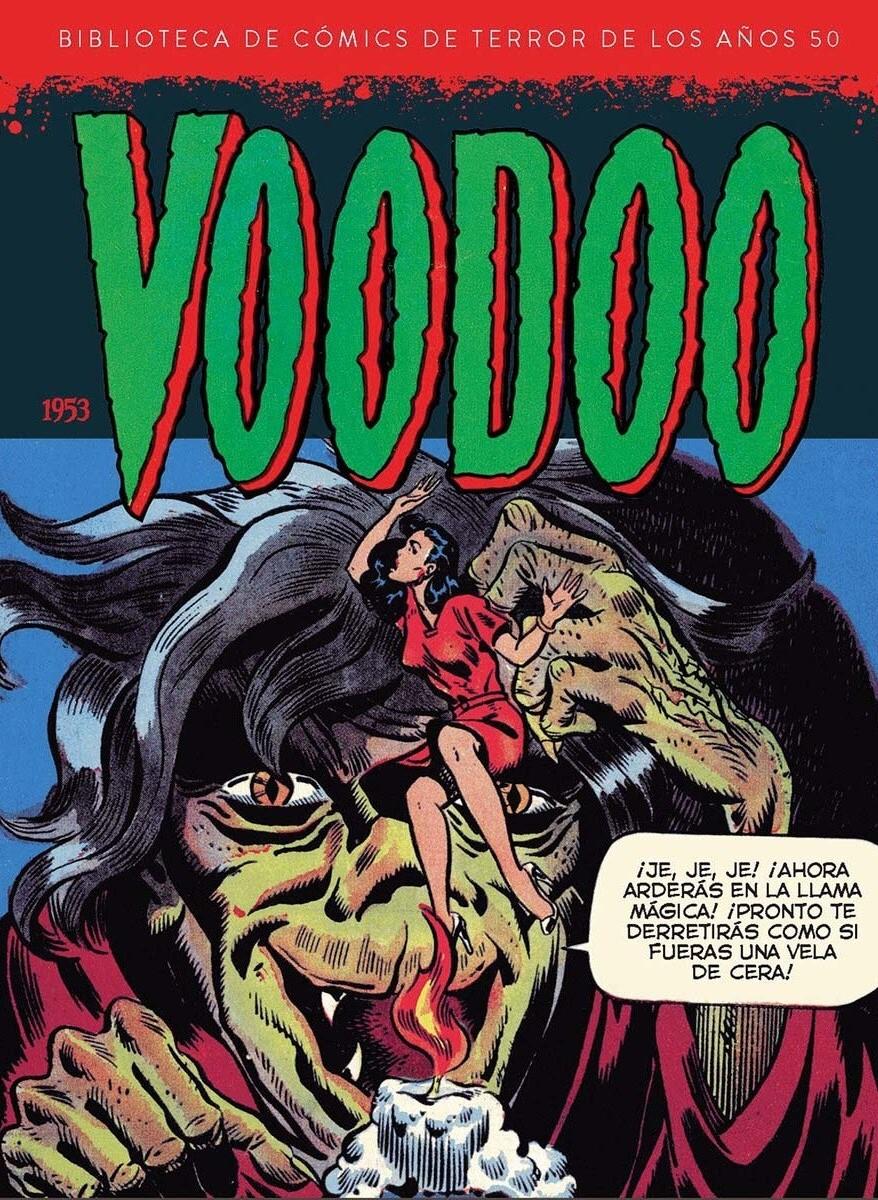 ‘Biblioteca de cómics de terror de los años 50. Volumen XI: Voodoo (1953)’, de varios autores