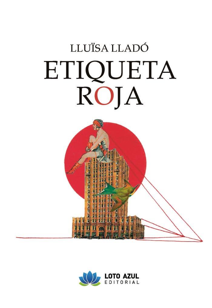 ‘Etiqueta roja’, de Llüisa Lladó