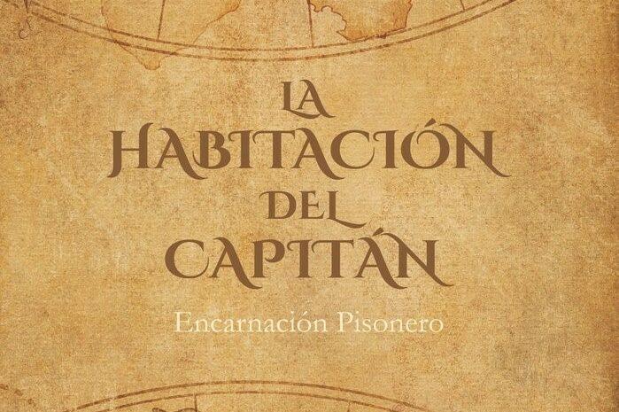 ‘La habitación del capitán’, de Encarnación Pisonero