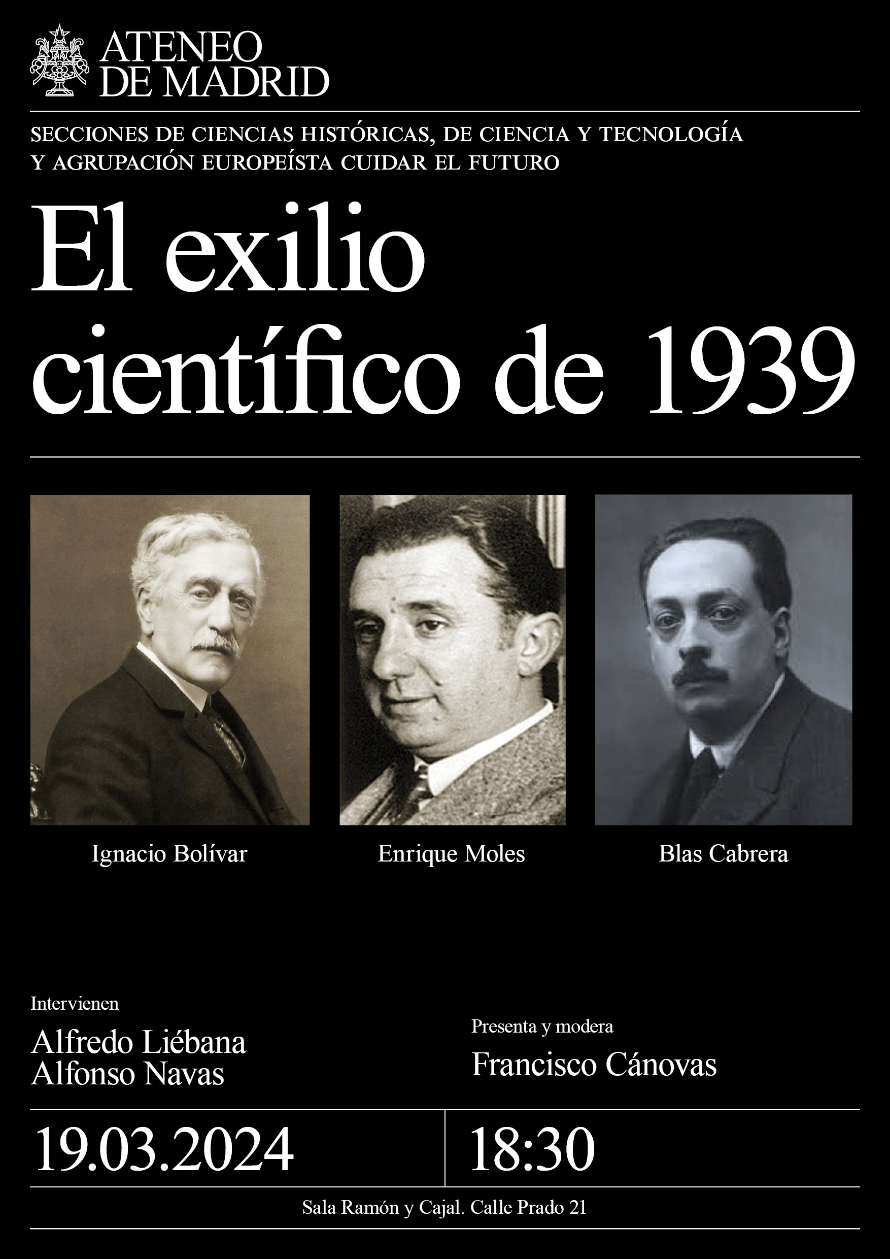 Conferencia balance sobre ‘El Exilio Científico’ en el Ateneo de Madrid. 19 de marzo