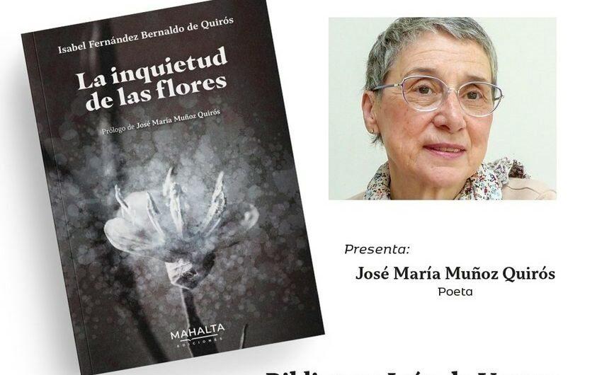 Isabel Fernández Bernaldo de Quirós presenta ‘La inquietud de las flores’ en Madrid. 10 de abril