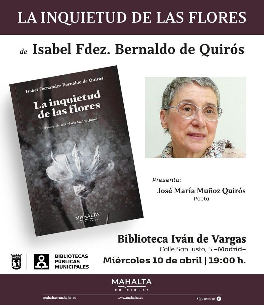 Isabel Fernández Bernaldo de Quirós presenta ‘La inquietud de las flores’ en Madrid. 10 de abril