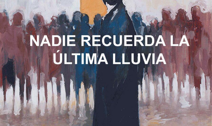 “NADIE RECUERDA LA ÚLTIMA LLUVIA”, una exposición de pintura y poesía para replantearnos el mundo en que vivimos