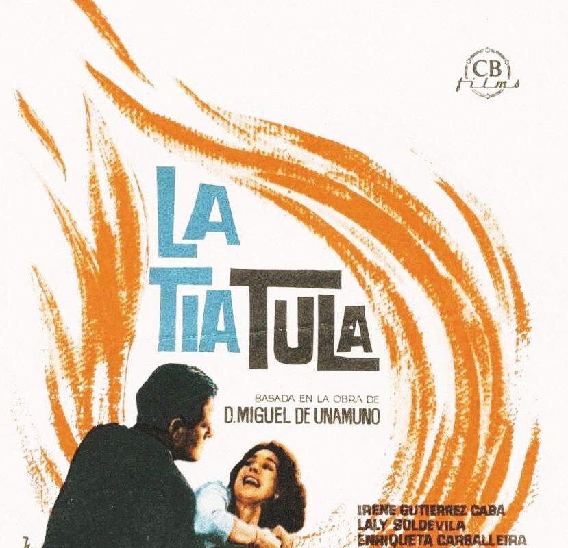 PRETÉRITO PERFECTO / «La tía Tula», retrato de la España provinciana