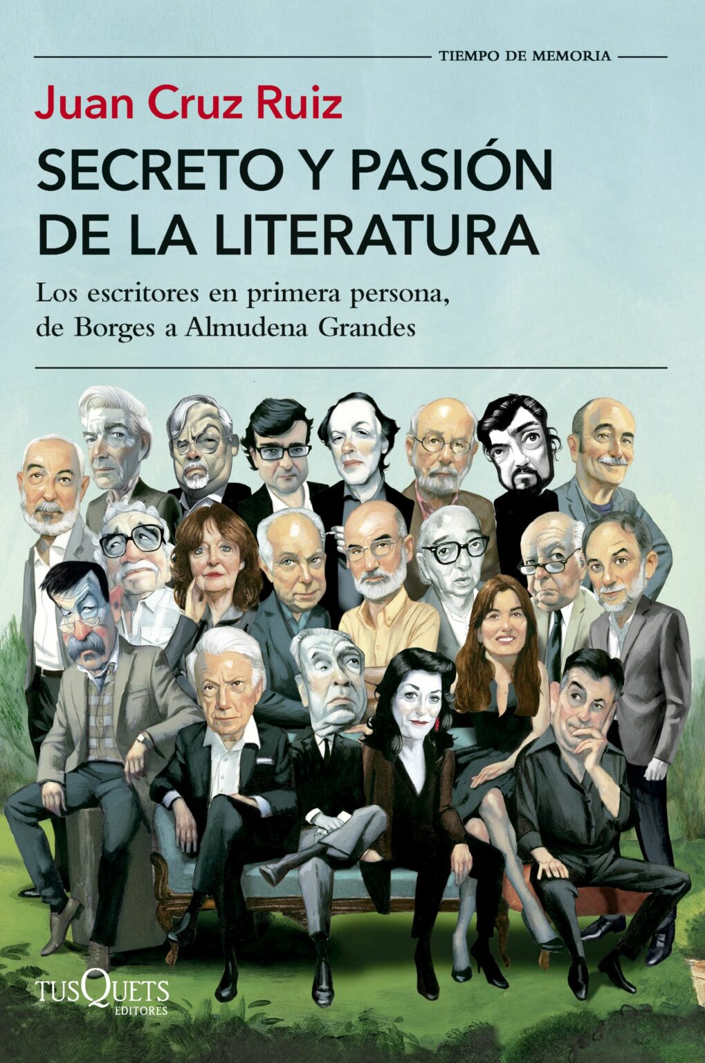 ‘Secreto y pasión de la literatura’, de Juan Cruz Ruiz – Entreletras