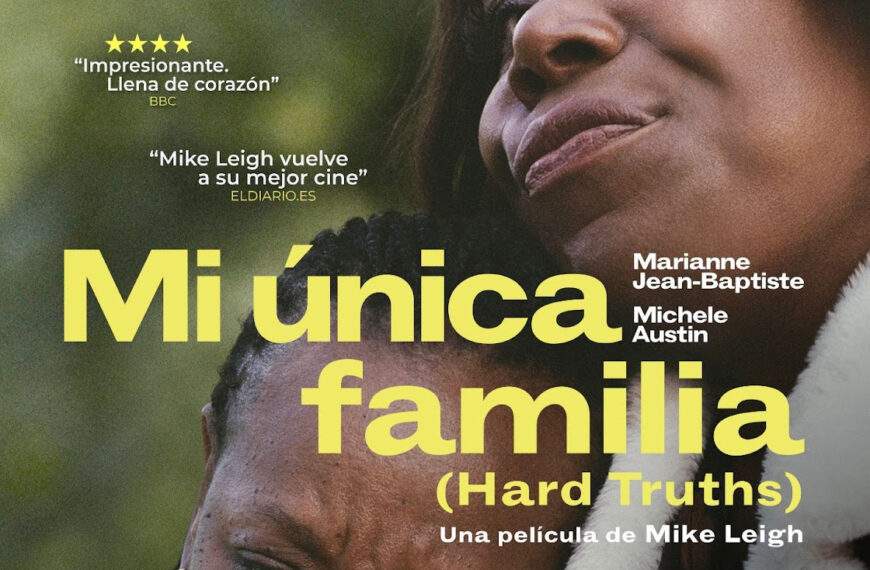 ‘Mi única familia’: verdades muy duras, el 28 de febrero
